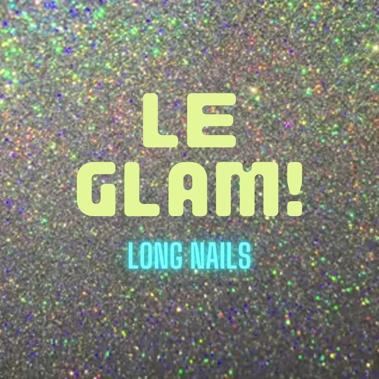 Le Glam!